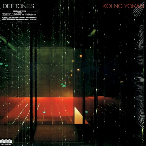 Deftones - Koi No Yokan